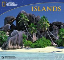 Islands - 2010 National Geographic Wall Calendar