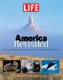 LIFE America Revealed