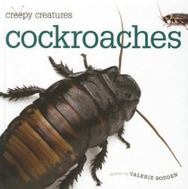 Cockroaches (Creepy Creatures)