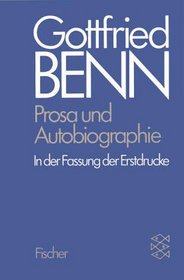Werkausgabe II. Prosa und Autobiographie in der Fassung der Erstdrucke.