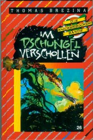 Im Dschungel verschollen - Die Knickerbocker Bande