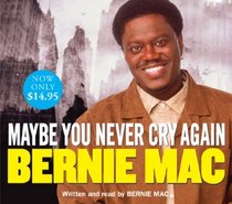 Maybe You Never Cry Again  (Audio CD) (Abridged)