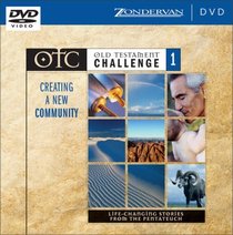 Old Testament Challenge Volume 1:  Creating a New Community