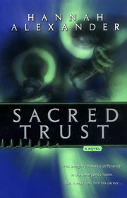 Sacred Trust (Sacred Trust, Bk 1)