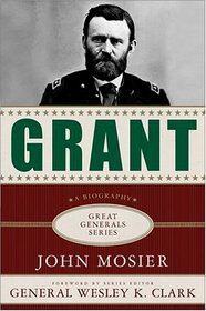 Grant (Great Generals)