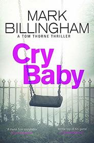 Cry Baby (Tom Thorne, Bk 17)