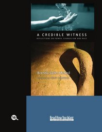 A Credible Witness (EasyRead Large Bold Edition): Reflections on Power, Evangelism and Race