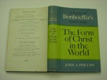 FORM OF CHRIST IN THE WORLD