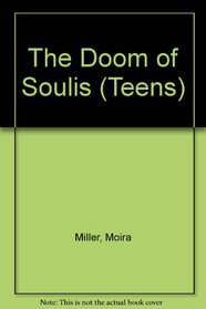 The Doom of Soulis (Teens)