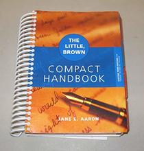 The Little, Brown Compact Handbook - Custom Third Edition for Trident Technical College