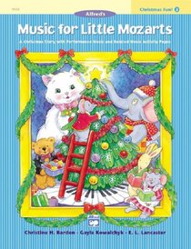 Music for Little Mozarts: Christmas Fun (Music for Little Mozarts)