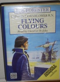 Flying Colours (Horatio Hornblower Adventure)