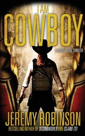 I AM COWBOY - A Milos Vesely Thriller