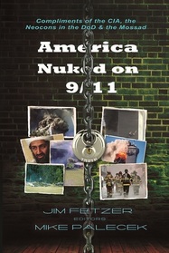 America Nuked on 9/11: Compliments of the CIA, the Neocons in the DoD & the Mossad (COLOR VERSION)