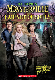 The Cabinet of Souls (R.L. Stine's Monsterville, Bk 1)