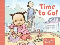 Time to Go! (Terrific Toddlers)