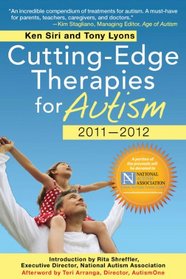 Cutting-Edge Therapies for Autism 2011-2012