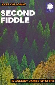 Second Fiddle: A Cassidy James Mystery