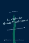 Strategies for Human Development: Global Poverty and Unemployment (Studies in International Economics and Management)