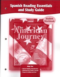The American Journey, Spanish Reading Essentials and Study Guide, Workbook (Spanish Edition)