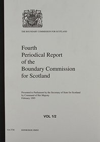 4th Periodical Report of the Boundary Commission for Scotland (Cm.)