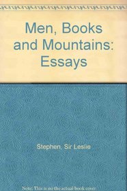 Men, Books, and Mountains