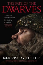 The Fate of the Dwarves (Dwarves, Bk 4)