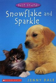 Snowflake and Sparkle (Best Friends)