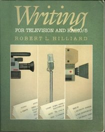 Writing for Television and Radio (Wadsworth Series in Mass Communication)