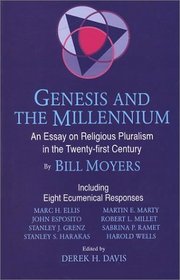 Genesis and the Millennium: An Essay on Religious Pluralism in the Twenty-First Century