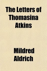 The Letters of Thomasina Atkins