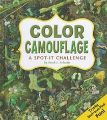 Color Camouflage (A+ Books: Spot It)