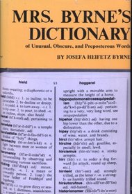 Mrs. Byrne's dictionary of unusual, obscure and preposterous words