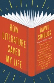 How Literature Saved My Life (Vintage)