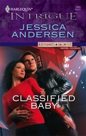 Classified Baby (Harlequin Intrigue Series)