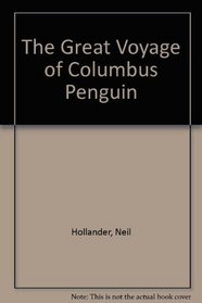 The Great Voyage of Columbus Penguin