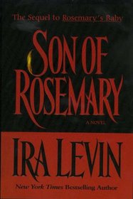 Son of Rosemary: The Sequel to Rosemary's Baby (Large Print)