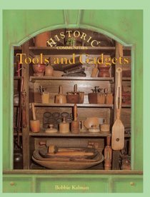 Tools and Gadgets (Historic Communities)