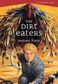 The Dirt Eaters (Longlight Legacy)