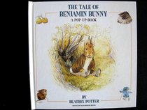 The Tale of Benjamin Bunny: A Pop-Up Book
