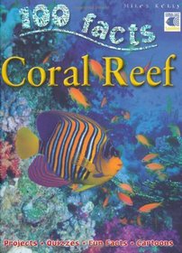 100 Facts Coral Reef