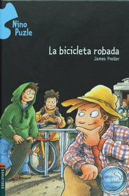 La Bicicleta Robada/ the Stolen Bicycle (Nino Puzle) (Spanish Edition)