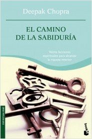 El camino de la sabiduria/ The Path to Wisdom (Spanish Edition)