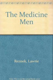 The Medicine Men