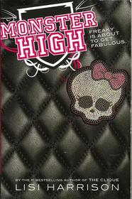 Monster High (Monster High, Bk 1)