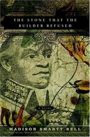 The Stone that the Builder Refused (Haitian Revolution, Bk 3)