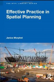 Effective Practice in Spatial Planning (RTPI Library Series)