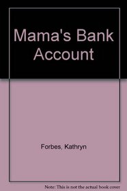 Mama's Bank Account