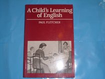 A Child's Learning of English (Language Library)