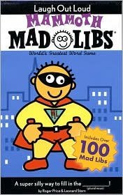Mammoth Mad Libs: Laugh Out Loud (Mammoth Mad Libs Series)